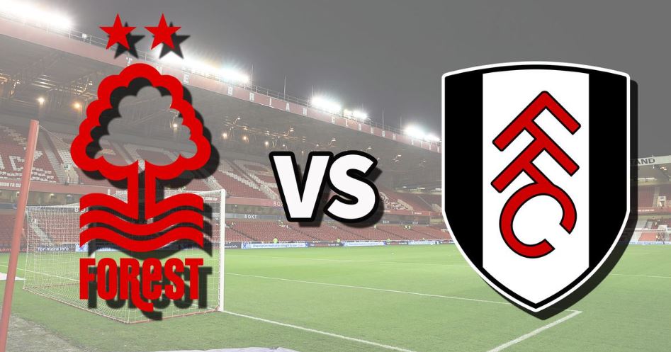 Nottingham Forest vs Fulham – Premier League, 15.03.2026