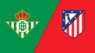 Real Betis contra Atlético de Madrid – LaLiga (Lunes 27 Octubre 2025, 21 00h)