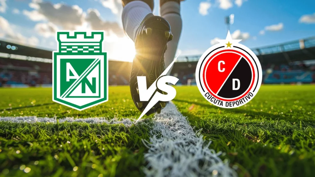 Atlético Nacional contra Cúcuta –Liga BetPlay Apertura 2026– 1 de lunes (20:30 hora local) 