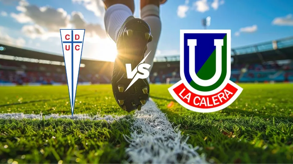 Universidad Católica contra La Calera cierran la décima fecha de la Liga de Primera.