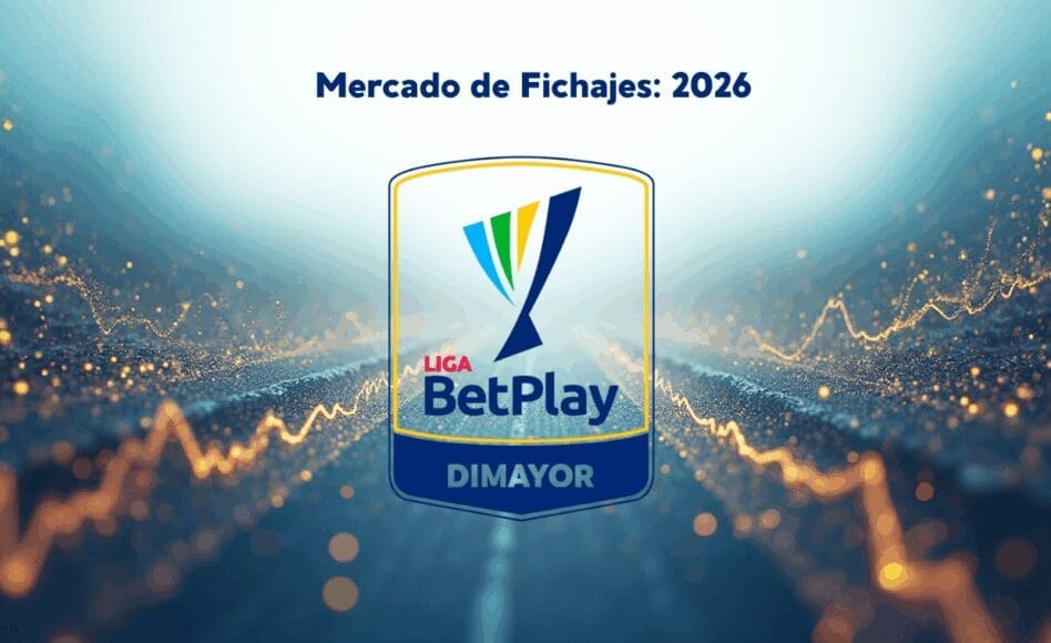 El movimiento de fichajes para la Liga Betplay 2026