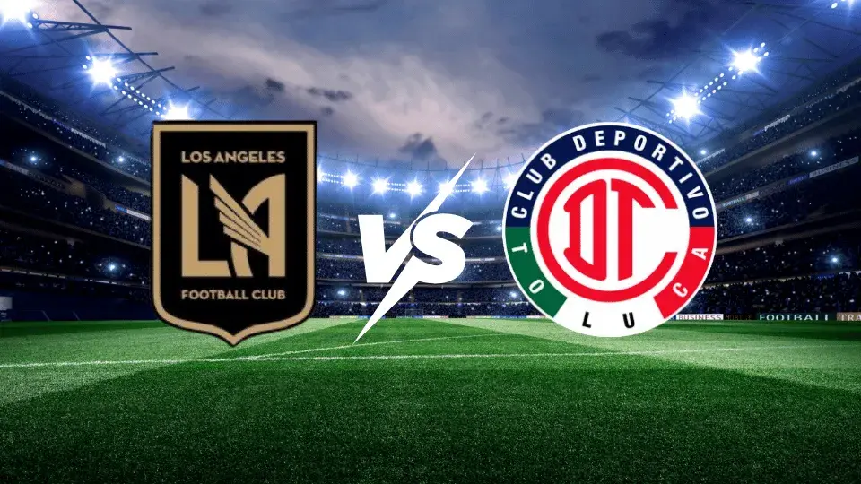 Los Ángeles FC contra Toluca