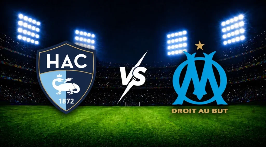 Le Havre vs Marseille - Ligue 1 10.05.2026