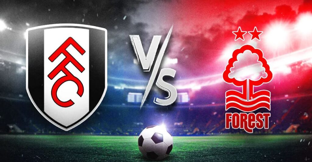 Fulham vs Nottingham Forest – Premier League, 21-12-2025