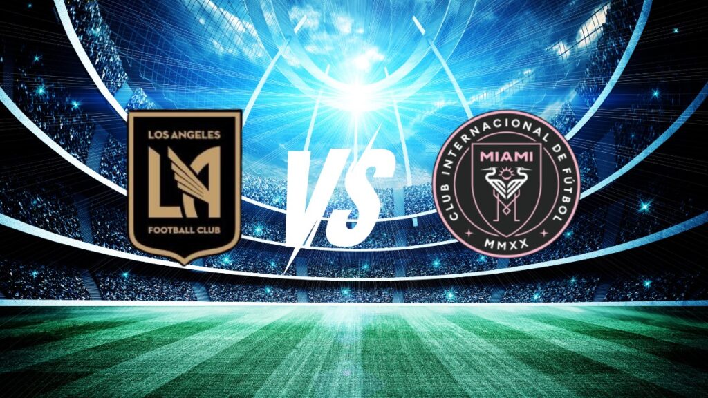 Los Ángeles FC contra Inter Miami
