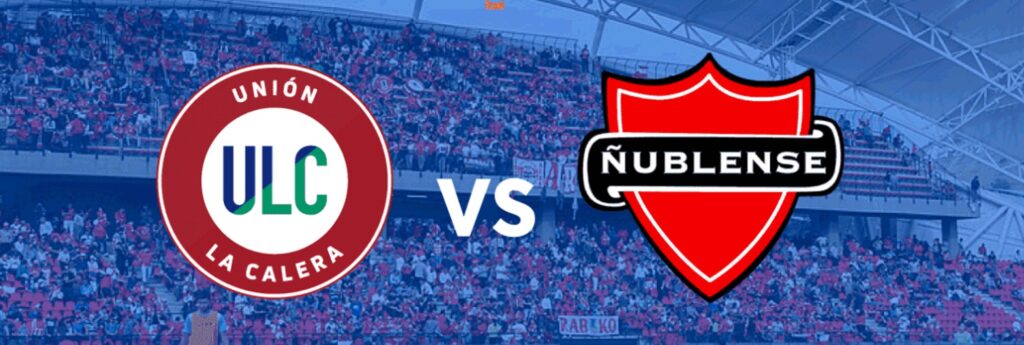 Unión La Calera contra Ñublense
