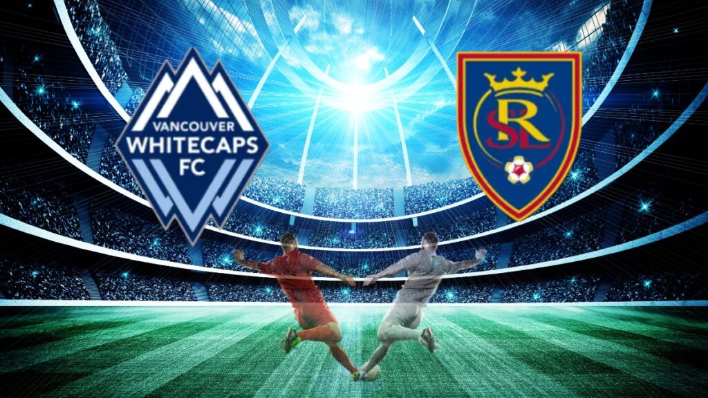 Vancouver contra Real Salt Lake