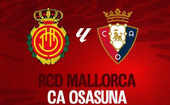 RCD Mallorca contra Osasuna — La Liga — Sábado